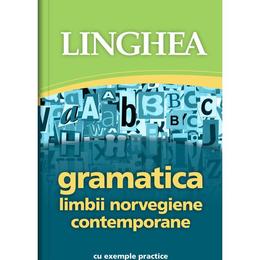 Gramatica limbii norvegiene contemporane. Cu exemple practice, editura Linghea