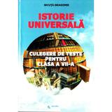 Istorie Universala Cls 7 Culegere De Teste - Nicuta Dragomir, editura Rovimed