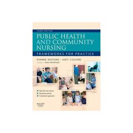 Public Health and Community Nursing, editura Elsevier Health Sciences