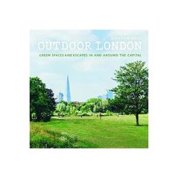 Outdoor London, editura White Lion Publishing
