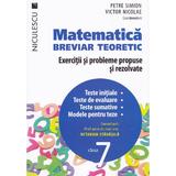 Matematica cls 7 Breviar teoretic ed.2016 - Petre Simion, Victor Nicolae, editura Niculescu