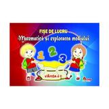 Matematica si explorarea mediului 6 ani+ - Fise de lucru, editura Arves