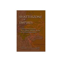 Shatterzone of Empires, editura Indiana University Press