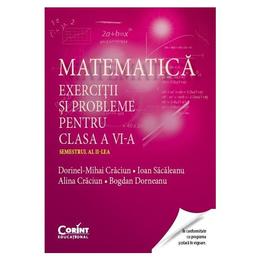 Matematica cls 6 - exercitii si probleme - sem 2 - dorinel-mihai craciun, editura corint