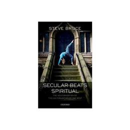 Secular Beats Spiritual, editura Oxford University Press Academ