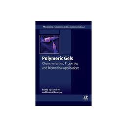 Polymeric Gels, editura Elsevier Science & Technology