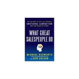 What Great Salespeople Do: The Science of Selling Through Em, editura Harper Collins Childrens Books
