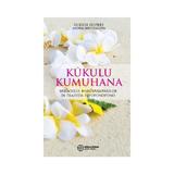 Kukulu Kumuhana - Ulrich Dupree, editura Atman