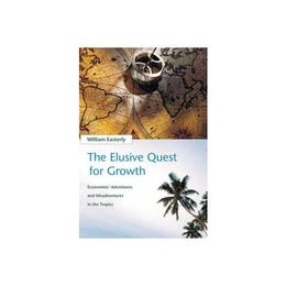 Elusive Quest for Growth, editura Mit University Press Group Ltd