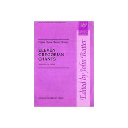 Eleven Gregorian Chants, editura Oxford University Press Academ