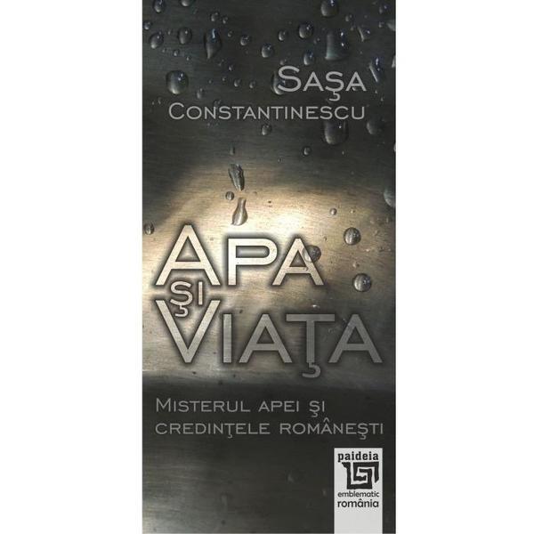 Apa si viata - sasa constantinescu, editura paideia