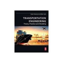 Transportation Engineering, editura Elsevier Science & Technology