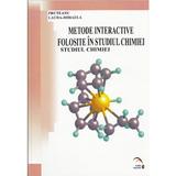 Metode interactive folosite in studiul chimiei - Pruteanu Laura-Mihaela, editura Rovimed
