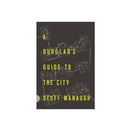 Burglar'S Guide to the City, editura Melia Publishing Services