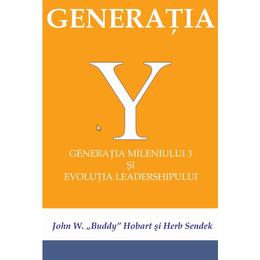 Generatia Y - John W. Hobart, Herb Sendek, editura Bmi