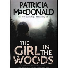 Girl in The Woods, editura Severn House Publishers Ltd