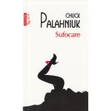 Sufocare - Chuck Palahniuk, editura Polirom
