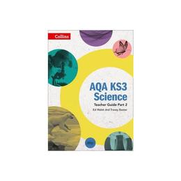 AQA KS3 Science Teacher Guide Part 2, editura Collins Educational Core List