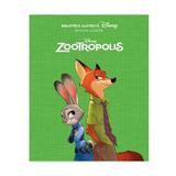 Biblioteca ilustrata Disney: Zootropolis - Editie de colectie, editura Litera