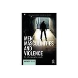 Men, Masculinities and Violence, editura Harper Collins Childrens Books