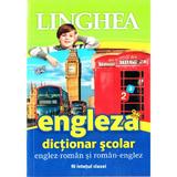 Dictionar scolar englez-roman si roman-englez, editura Linghea