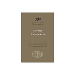 Holy Men of Mount Athos, editura Harvard University Press