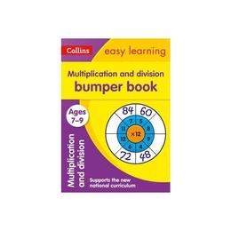 Multiplication & Division Bumper Book Ages 7-9, editura Collins Educational Core List