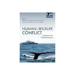 Human-Wildlife Conflict, editura Oxford University Press Academ