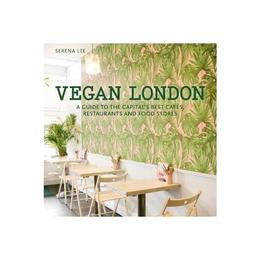 Vegan London, editura White Lion Publishing