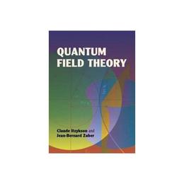 Quantum Field Theory, editura Dover Publications