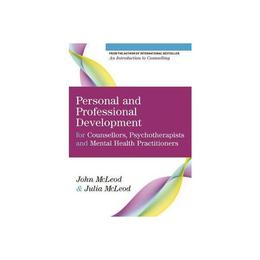 Personal and Professional Development for Counsellors, Psych, editura Open University Press