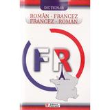 Dictionar roman-francez, francez-roman - Dragan Elisabeta, editura Unicart