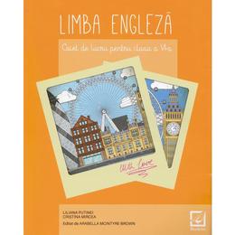 Limba engleza - Clasa 6 - Caiet de lucru - Liliana Putinei, Cristina Mircea, editura Booklet