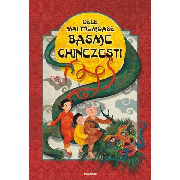 Cele mai frumoase basme chinezesti, editura polirom