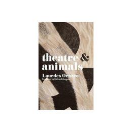Theatre and Animals, editura Palgrave Macmillan Higher Ed