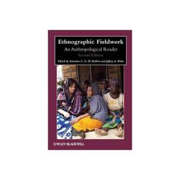 Ethnographic Fieldwork, editura Wiley-blackwell