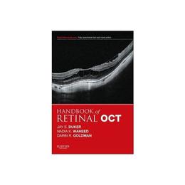 Handbook of Retinal OCT: Optical Coherence Tomography, editura Elsevier Saunders