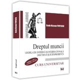 Dreptul muncii - Radu Razvan Popescu, editura Universul Juridic