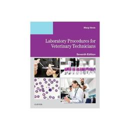 Laboratory Procedures for Veterinary Technicians, editura Elsevier Mosby