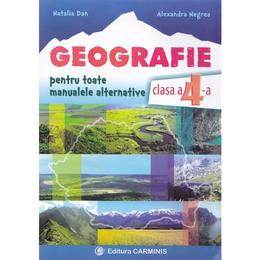 Geografie cls 4 - natalia dan, alexandra negrea, editura carminis