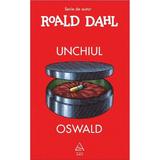 Unchiul Oswald - Roald Dahl, editura Grupul Editorial Art