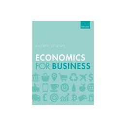 Economics for Business, editura Oxford University Press Academ