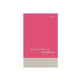 Oxford Studies in Metaphysics, editura Oxford University Press Academ