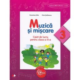 Muzica si miscare cls 3 caiet - florentina chifu, petre stefanescu, editura litera