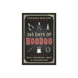 365 Days of Hoodoo, editura Llewellyn Publications,u.s.
