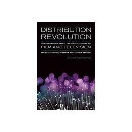 Distribution Revolution, editura University Of California Press
