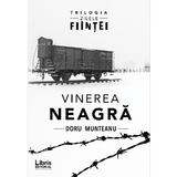 Vinerea Neagra - Doru Munteanu, editura Libris Editorial