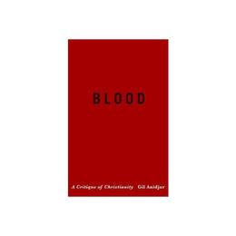 Blood, editura Palgrave Macmillan Higher Ed