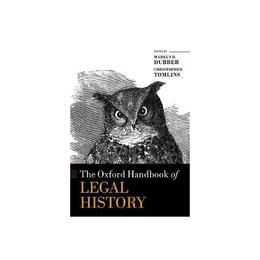 Oxford Handbook of Legal History, editura Oxford University Press Academ