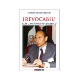 Irevocabil! - Sorin Dumitrescu, editura Eikon